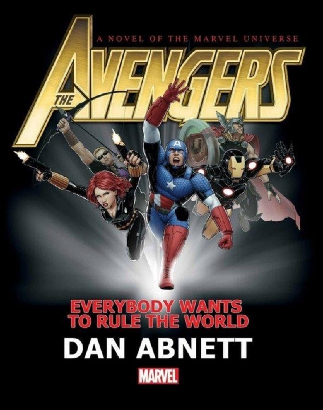Avengers: Everybody Wants to Rule the World Prose Novel Contemporary literature