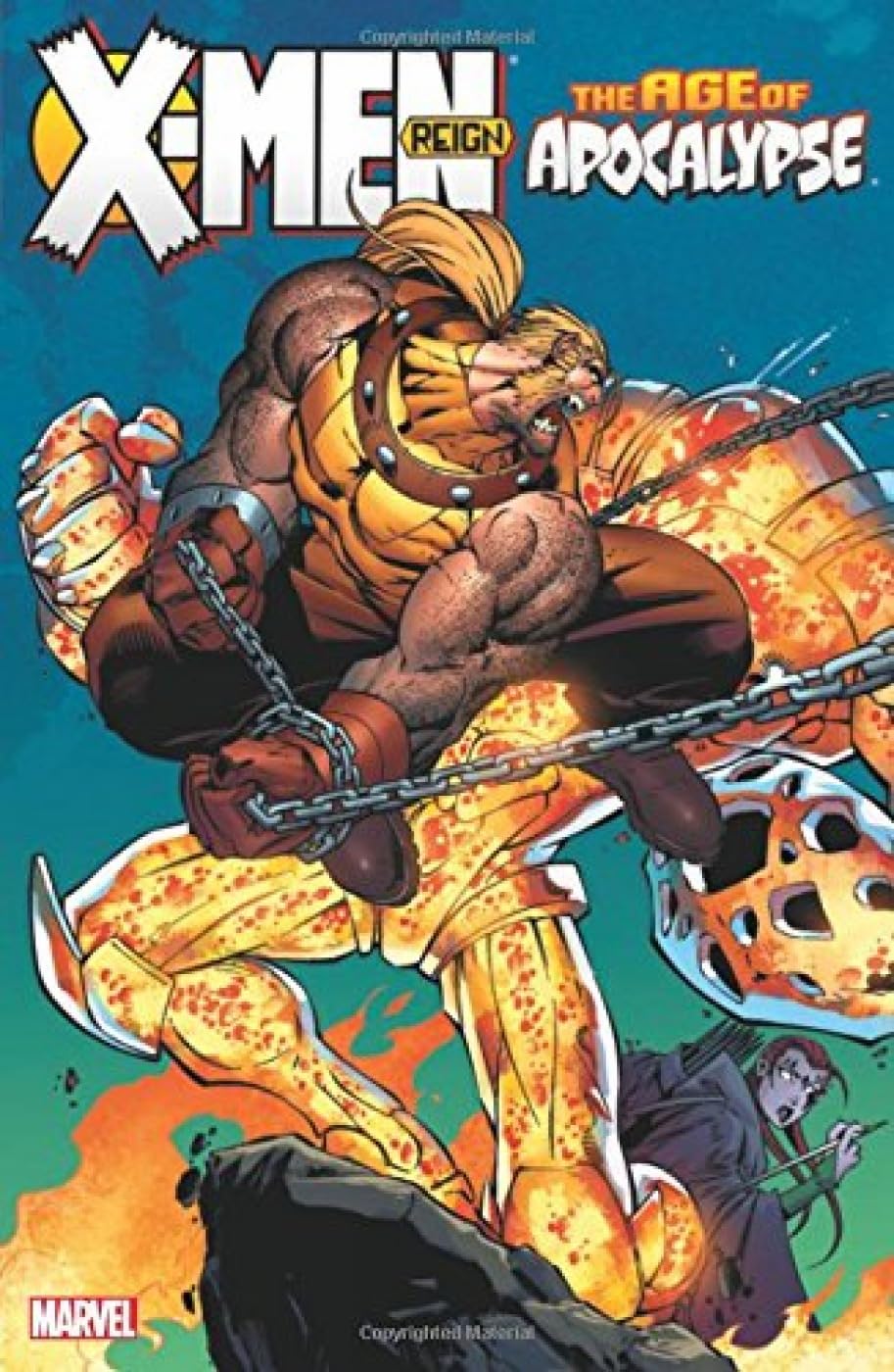X-Men: Age of Apocalypse Vol. 2: Reign book