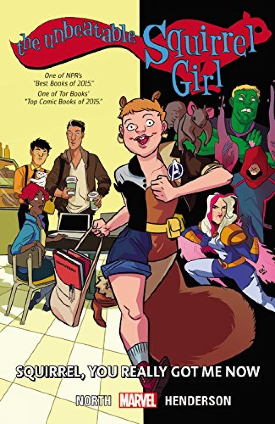 The Unbeatable Squirrel Girl Vol. 3: Squirrel, You Really Got Me Now Manga