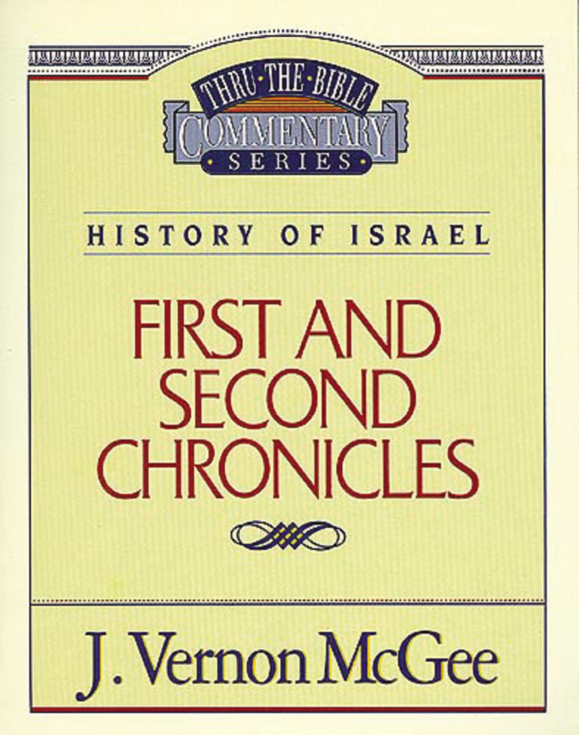 Thru the Bible Vol. 14: History of Israel (1 & 2 Chronicles): 1st and 2nd Chronicles 14 Philosophy