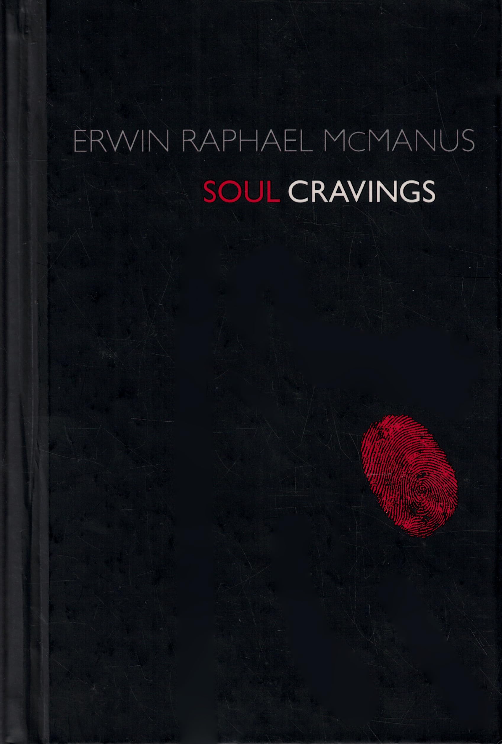 Soul Cravings: An Exploration of the Human Spirit Religion & Esotericism