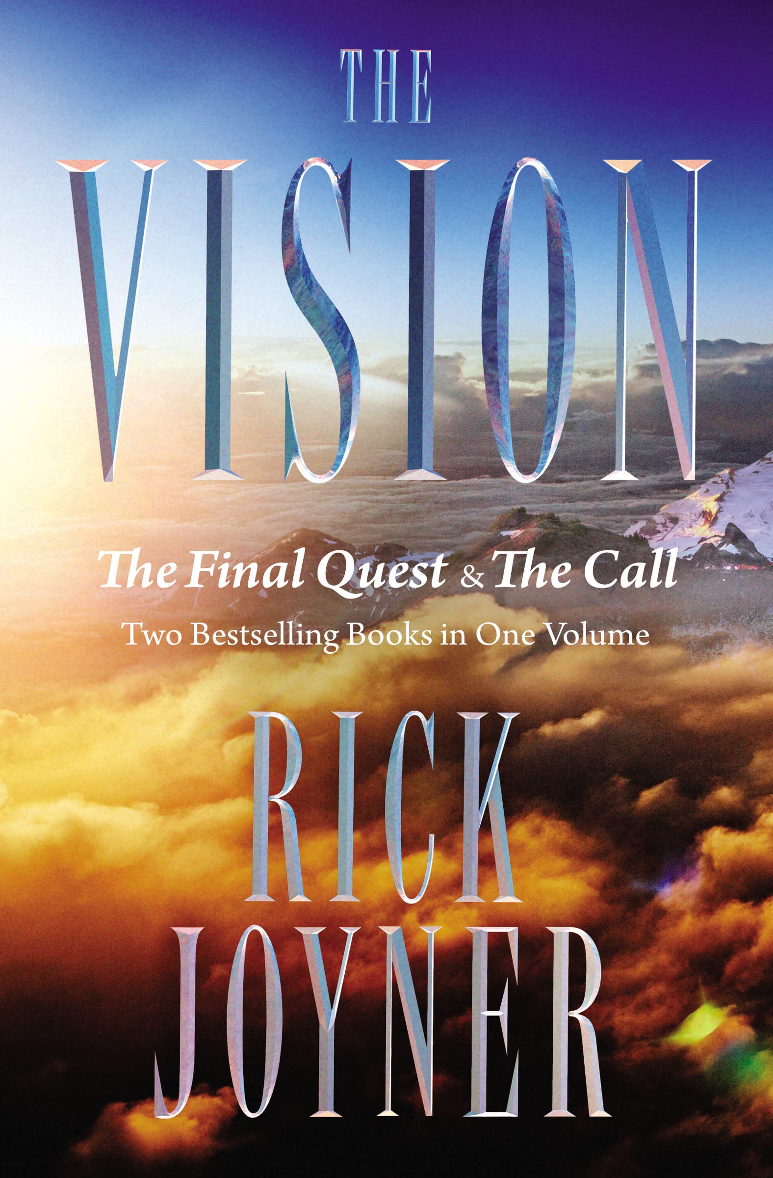The Vision: The Final Quest and The Call: Two Bestselling Books in One Volume Social Sciences