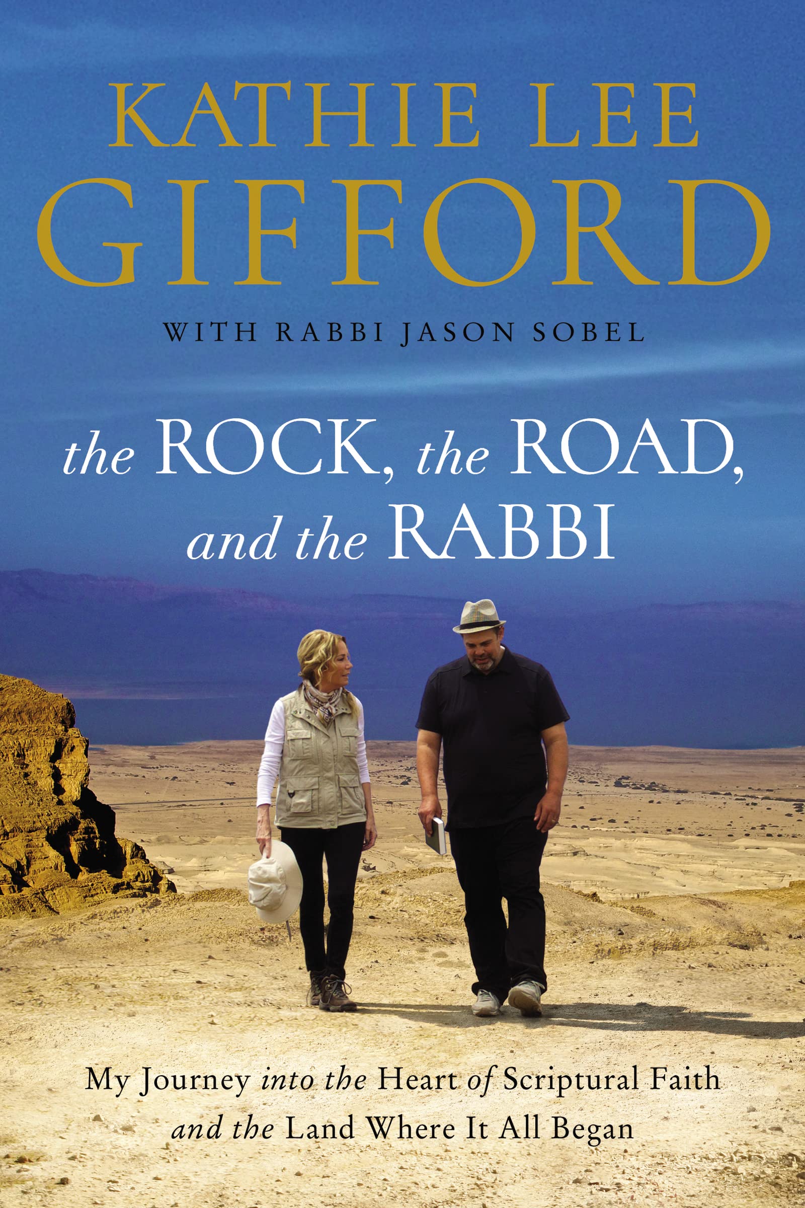 The Rock, the Road, and the Rabbi Social Sciences