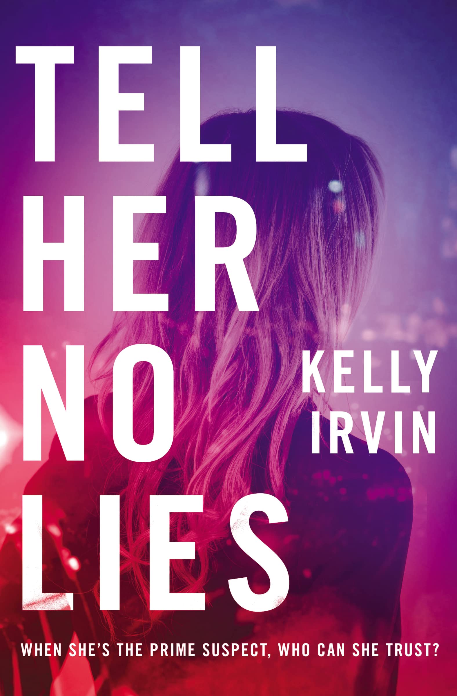 Tell Her No Lies Detective & CSI