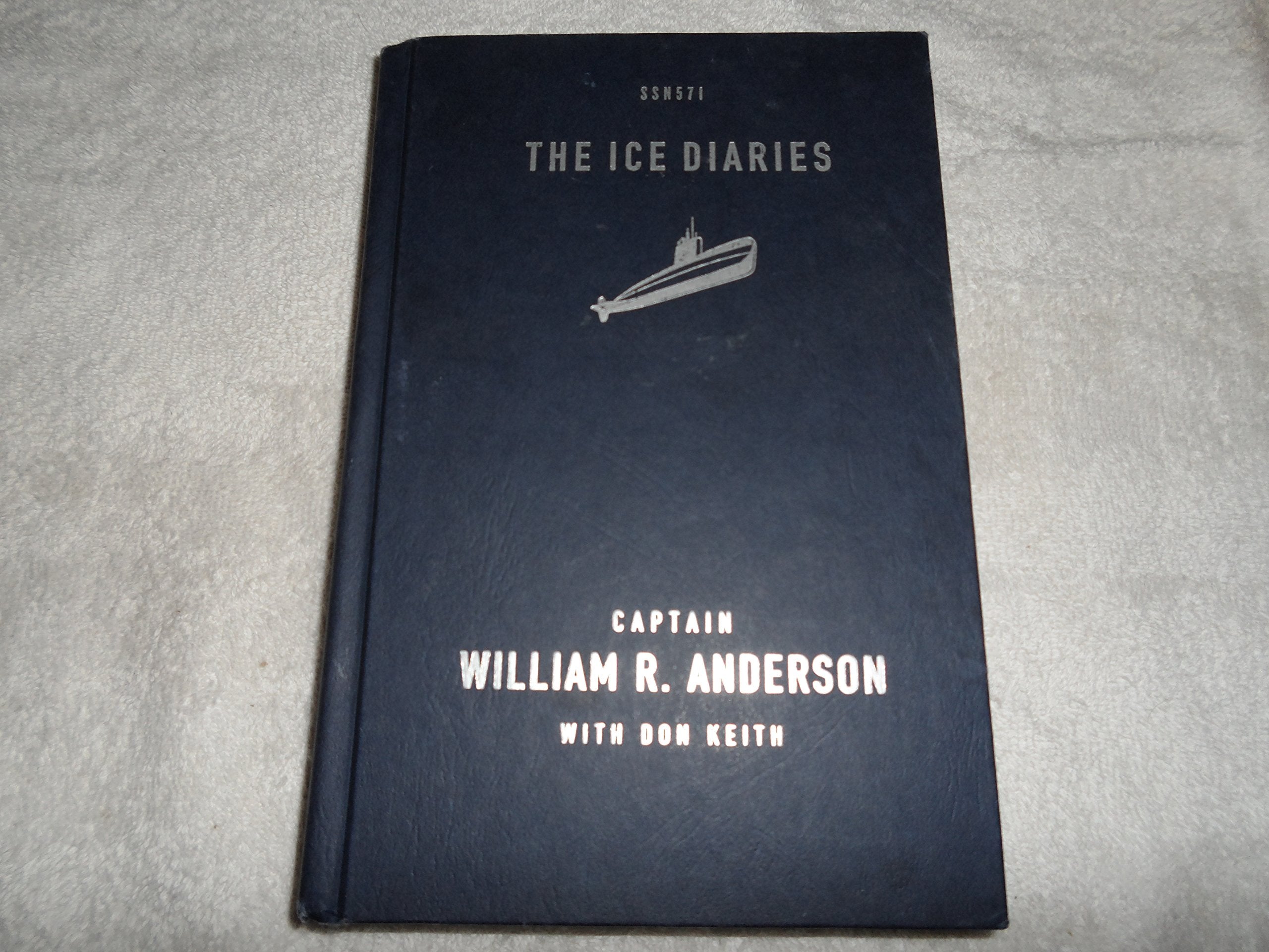 The Ice Diaries: The Untold Story of the Cold War's Most Daring Mission Biographies & Memoirs