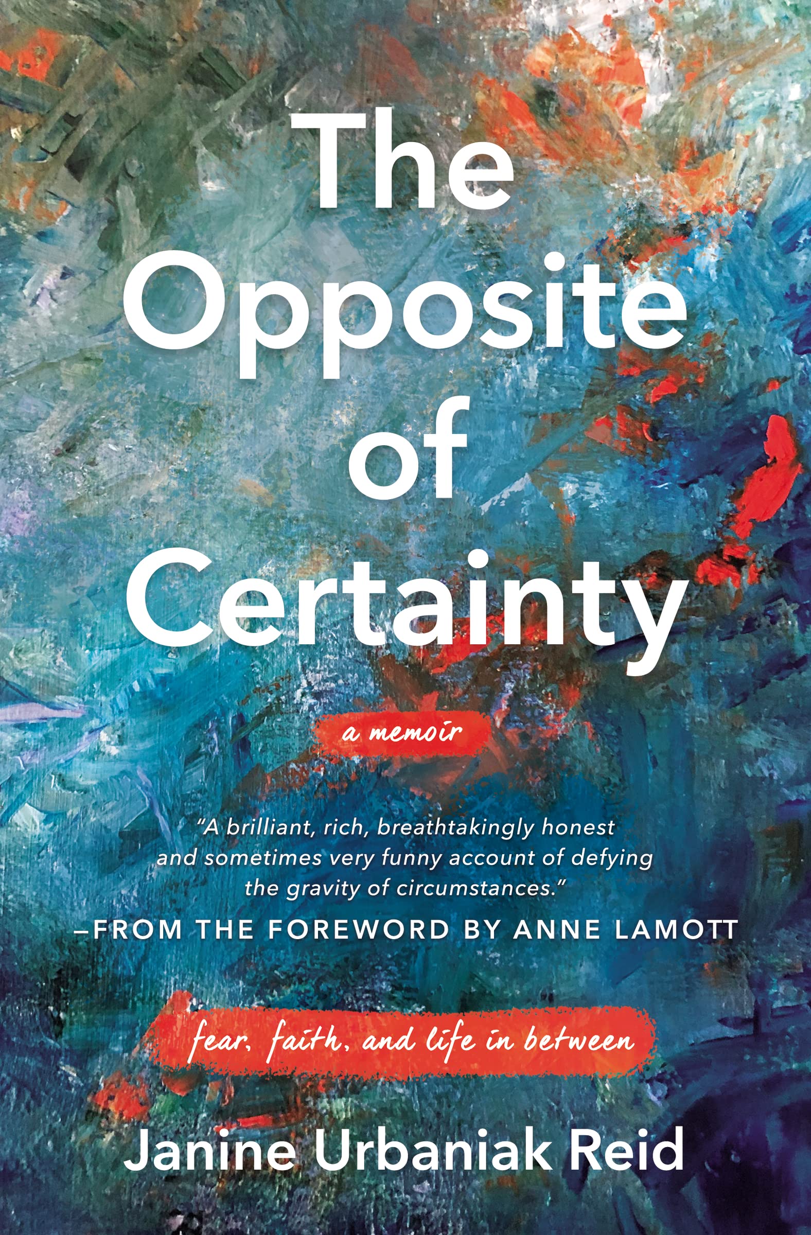 The Opposite of Certainty: Fear, Faith, and Life in Between Social Sciences