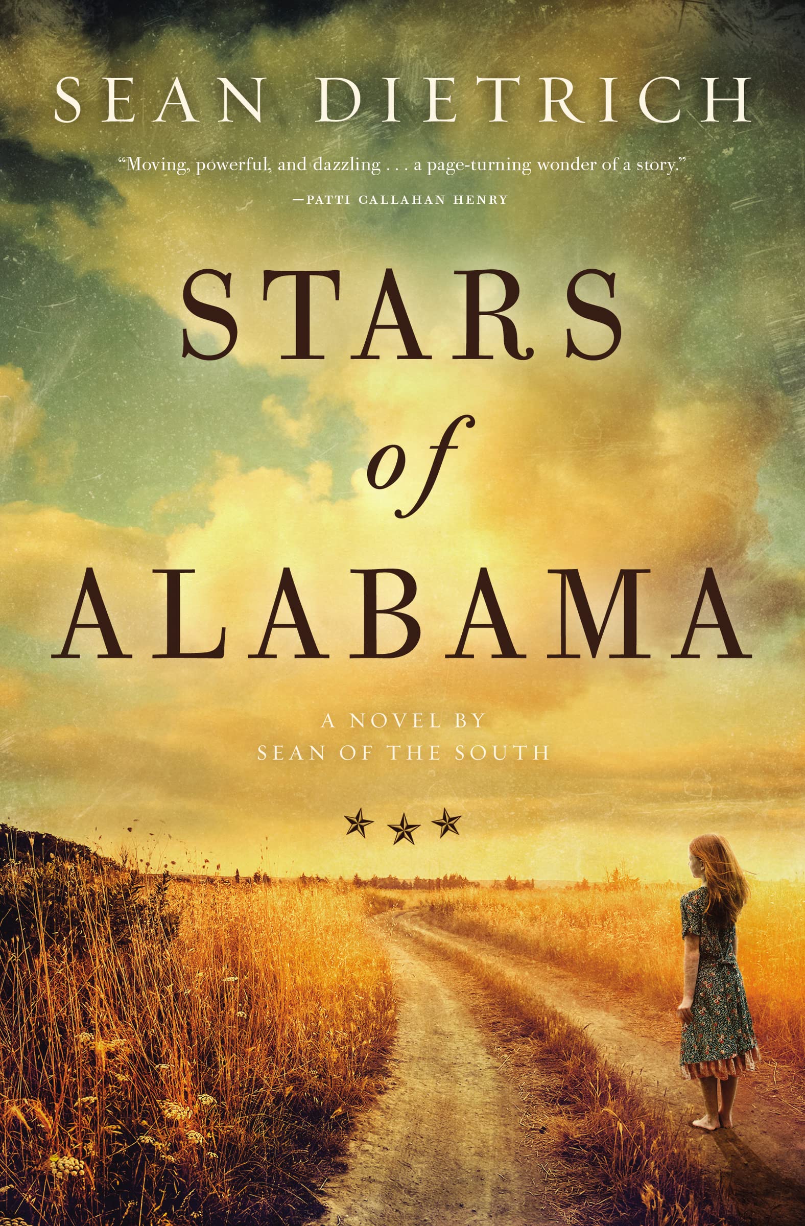 Stars of Alabama: A Novel by Sean of the South Historical Fiction