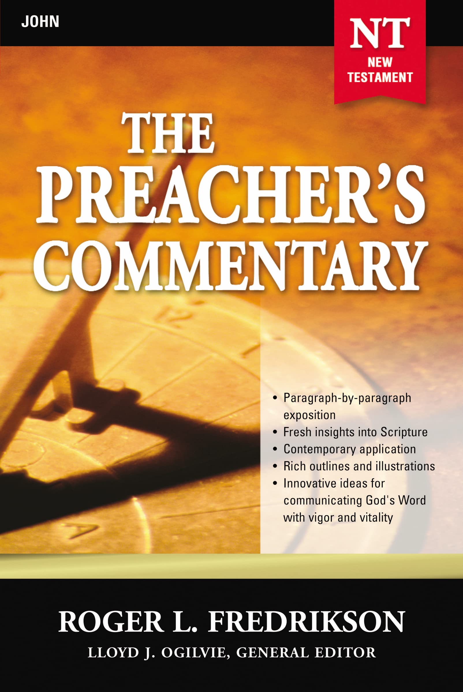 Preacher's Commentary - Vol. 27: John: John: 27 (The Preacher's Commentary, Band 27) Religion & Esotericism