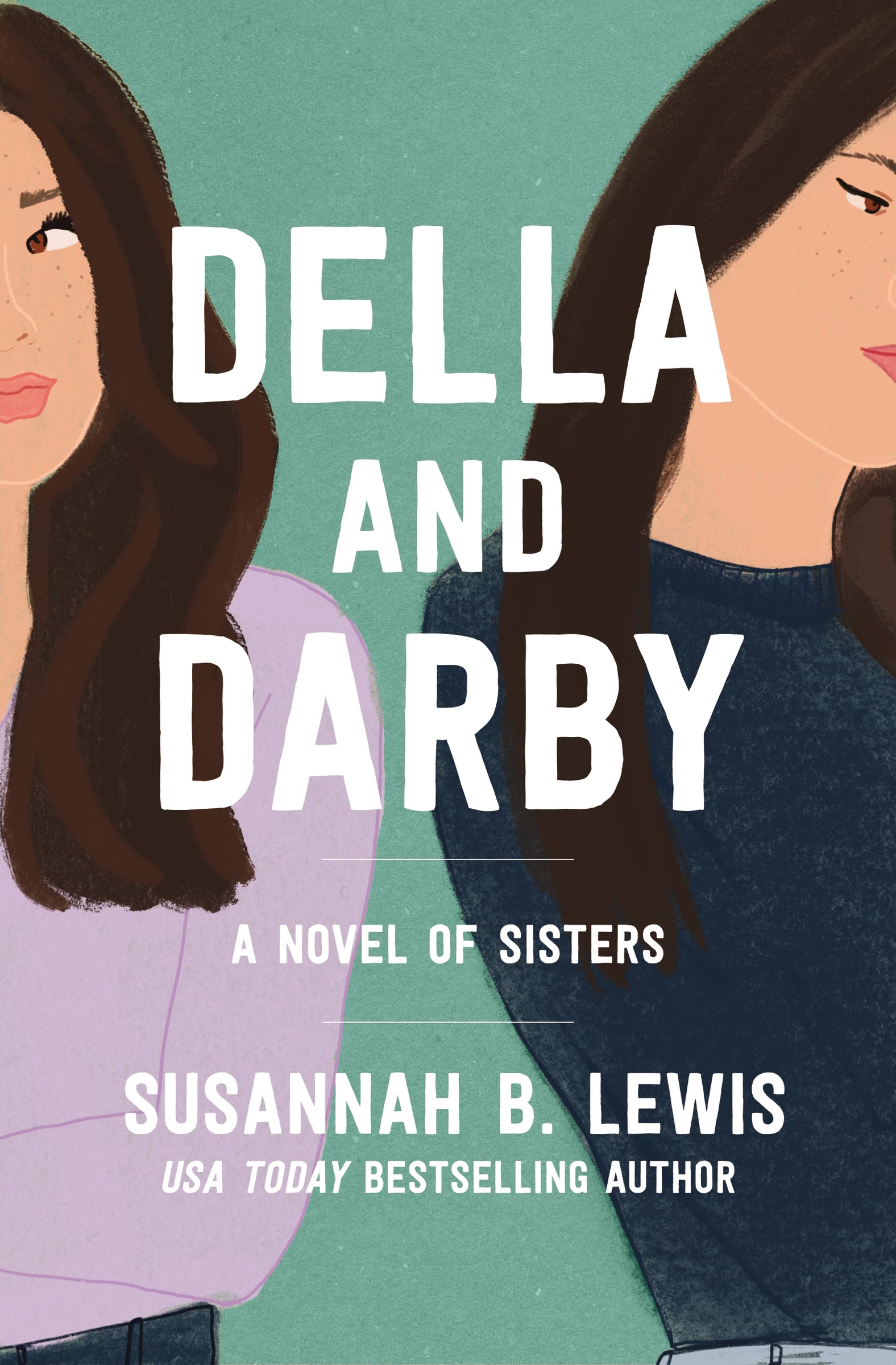 DELLA AND DARBY SC: A Novel of Sisters Contemporary literature
