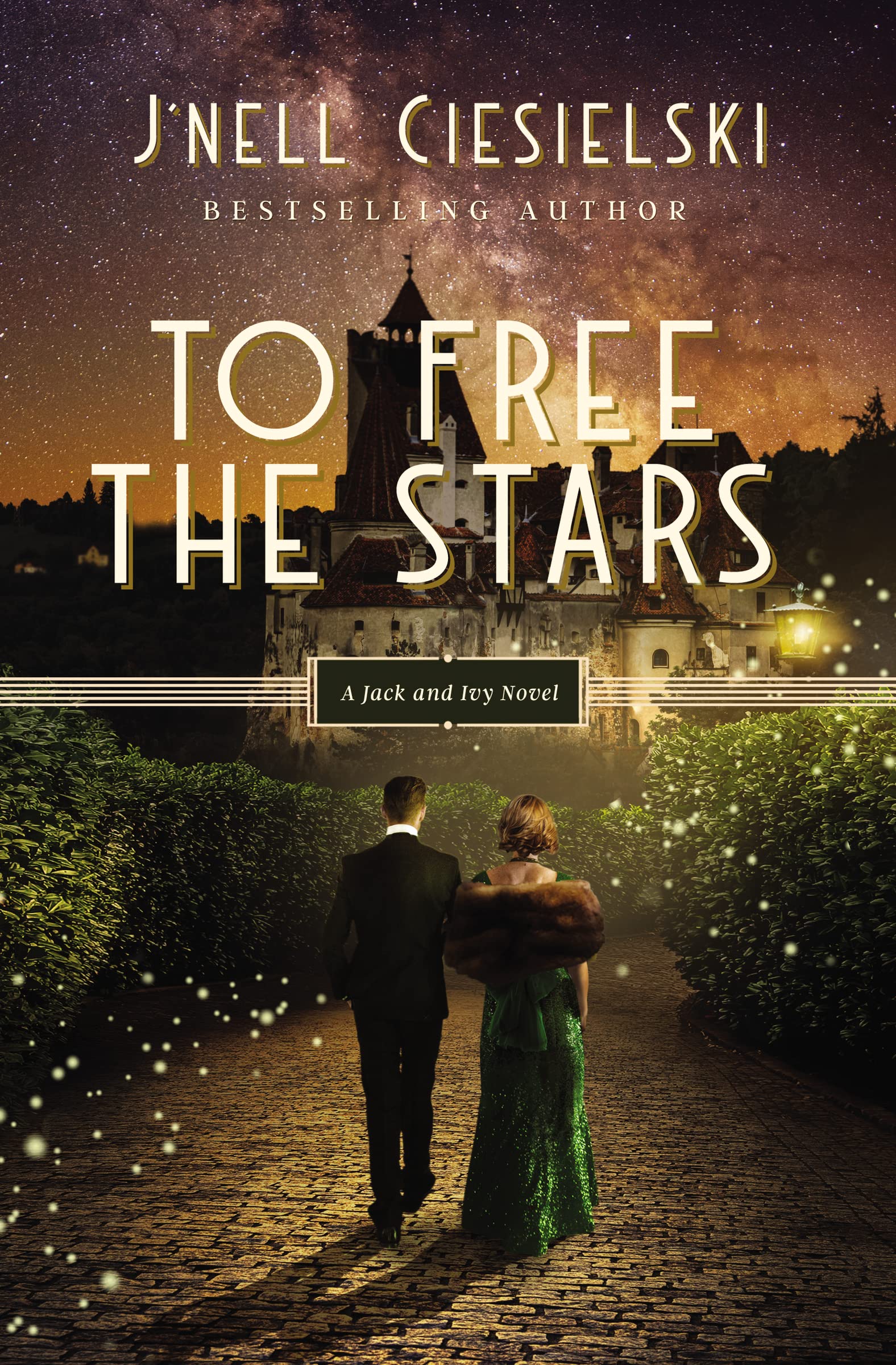 TO FREE STARS SC (A Jack and Ivy Novel, Band 2) Historical Fiction