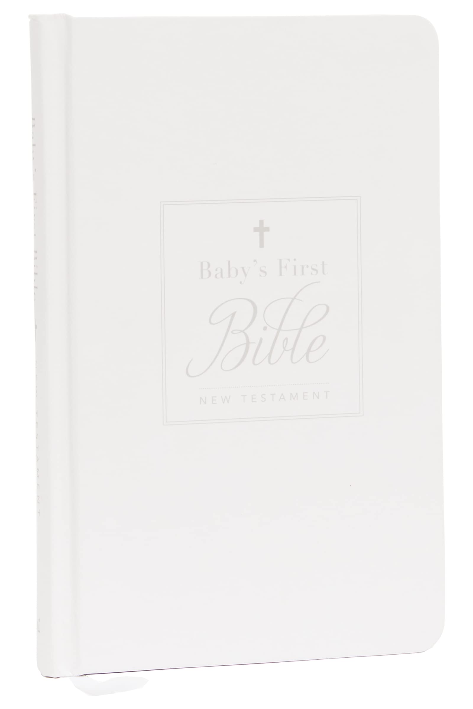 KJV, Baby's First New Testament, Hardcover, White, Red Letter, Comfort Print: Holy Bible, King James Version book