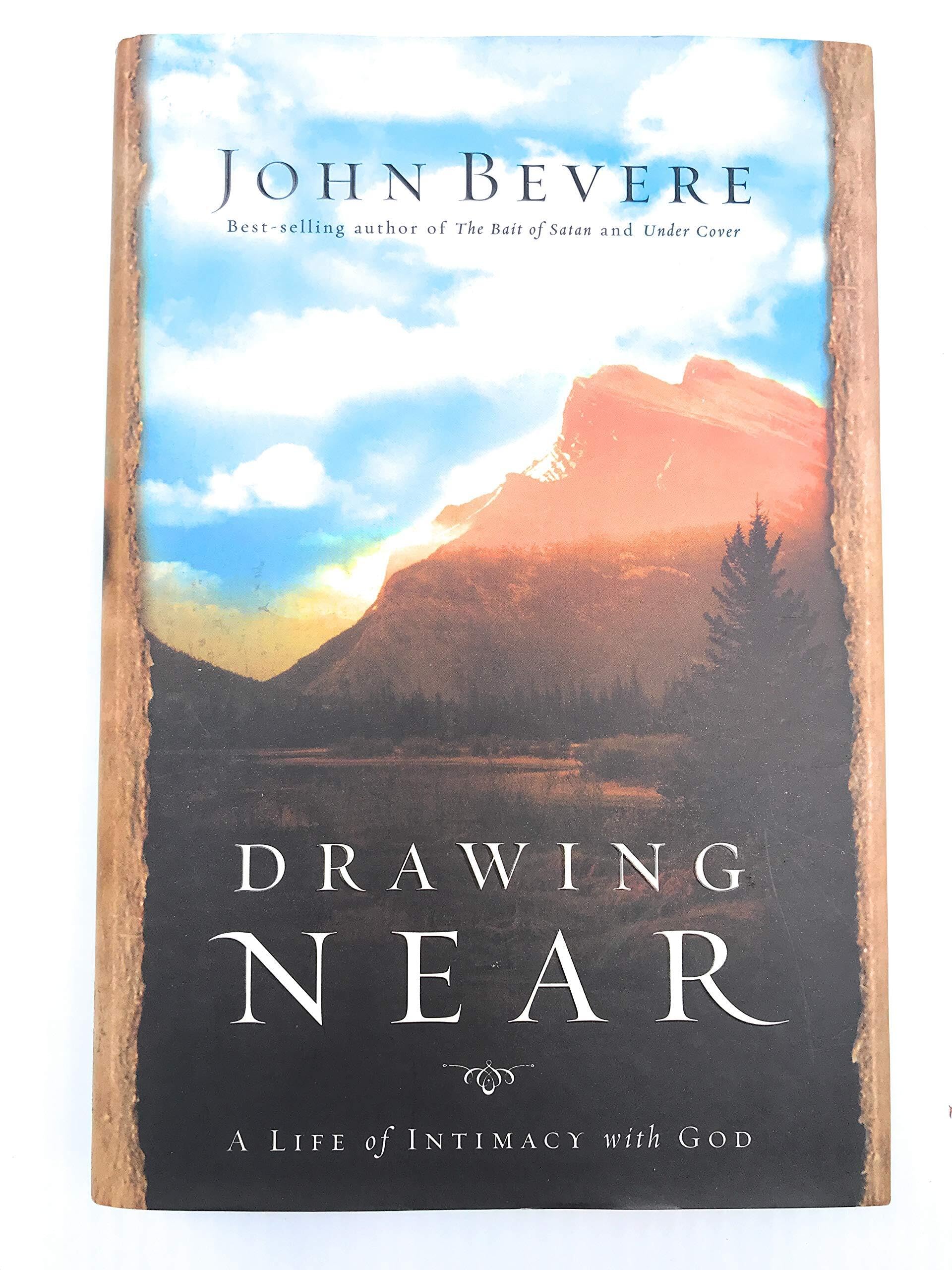 Drawing Near: A Life of Intimacy With God Religion & Esotericism