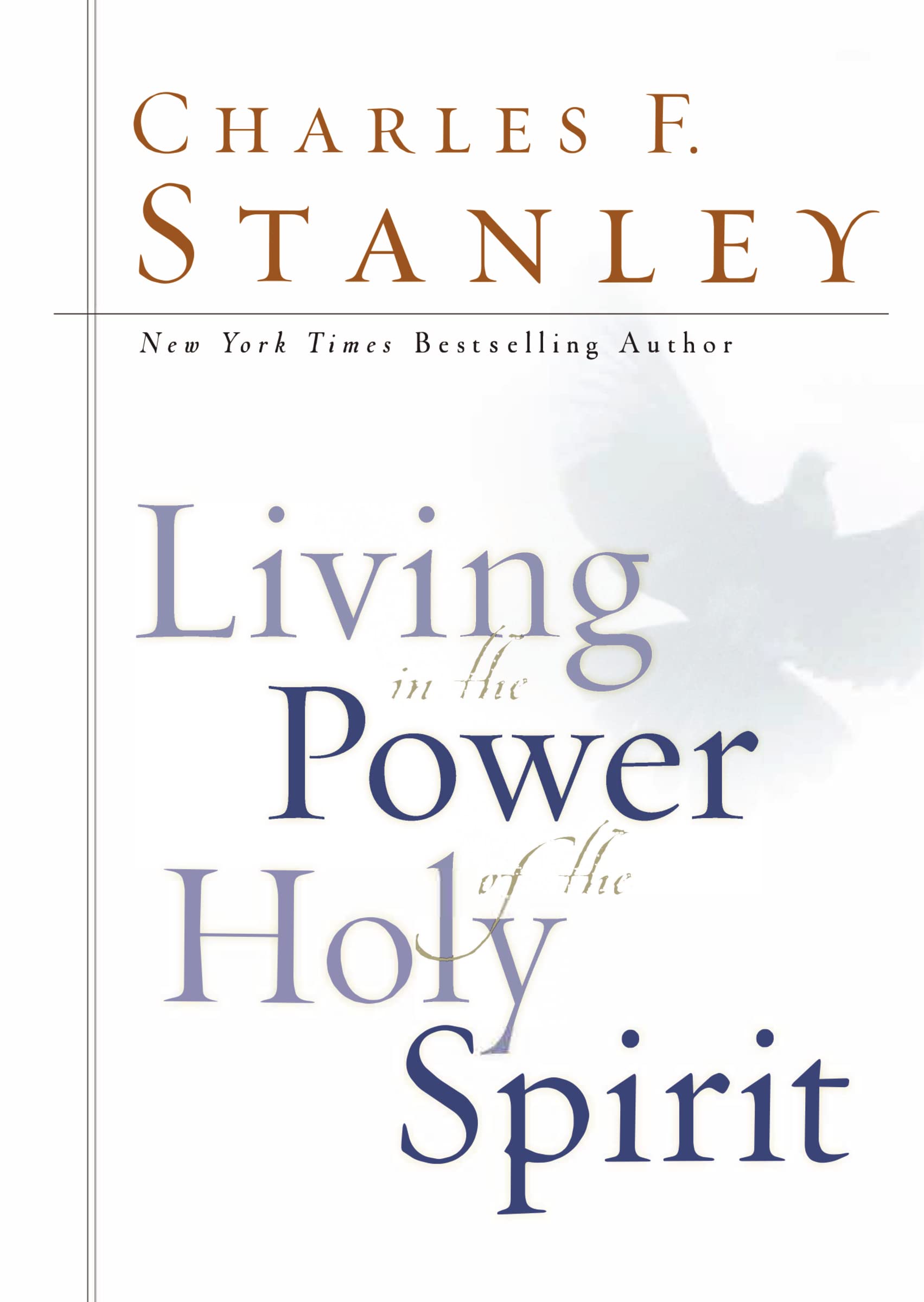 Living in the Power of the Holy Spirit: How God's Ongoing Work in Our Lives Unlocks Our Full Potential Film, Art & Culture