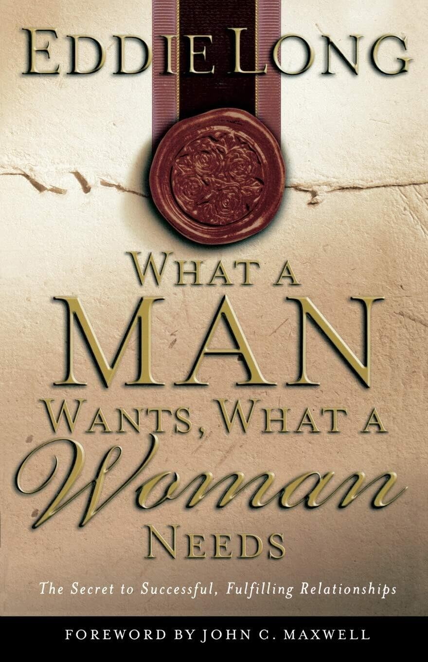 What a Man Wants, What a Woman Needs book