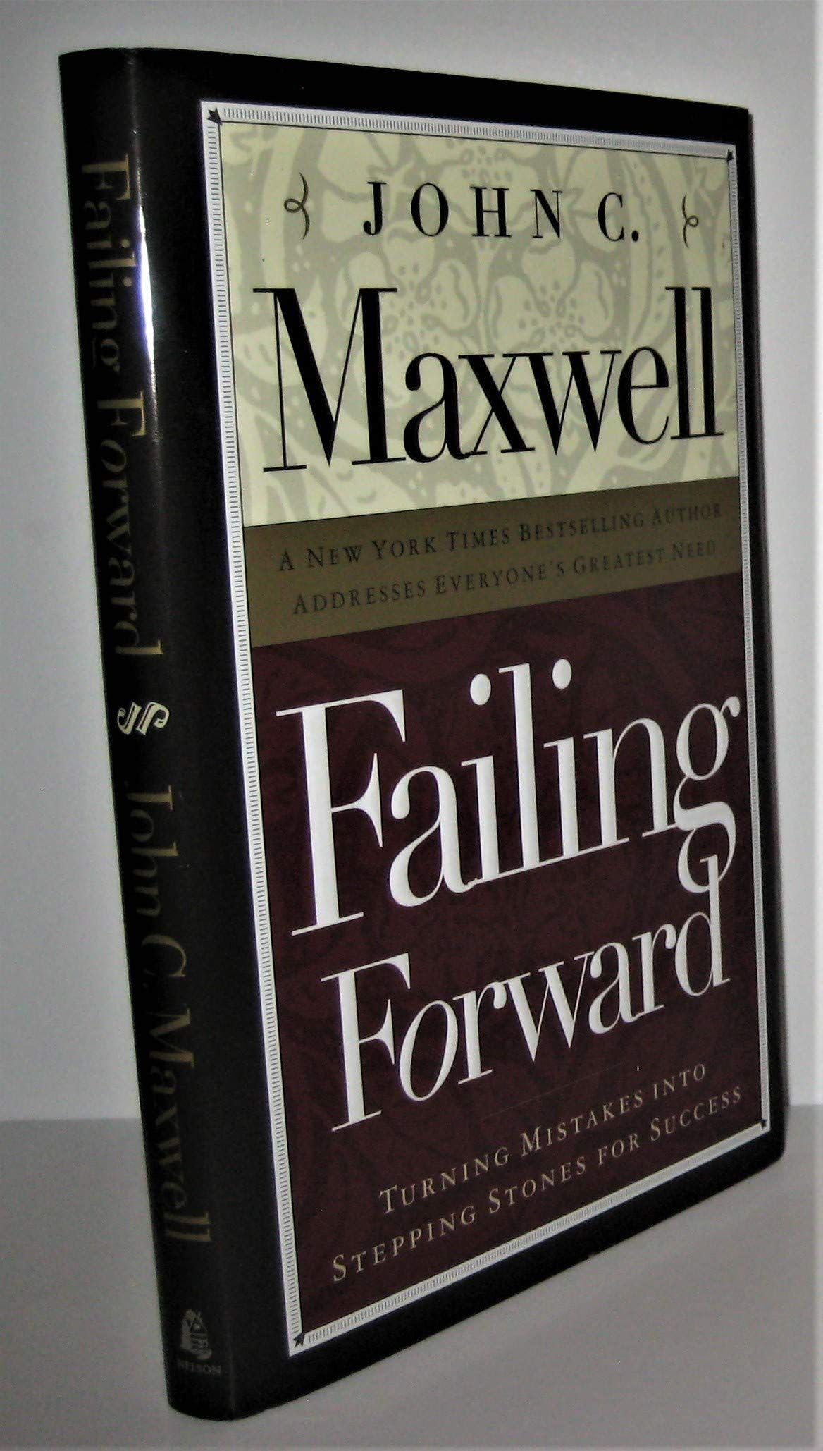 Failing Forward: Turning Mistakes into Stepping Stones for Success Business, Finance & Career