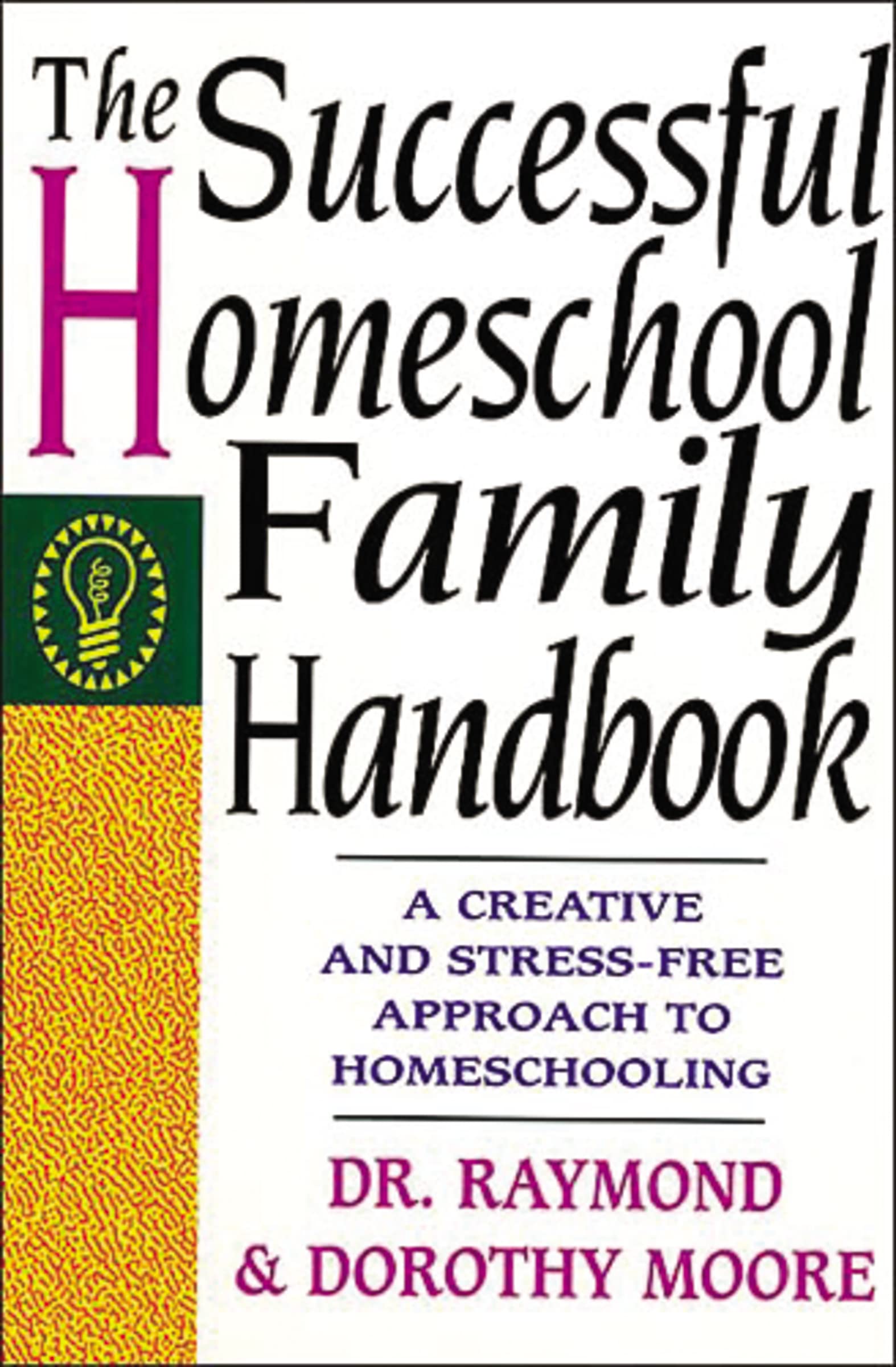 The Successful Homeschool Family Handbook Study Guides