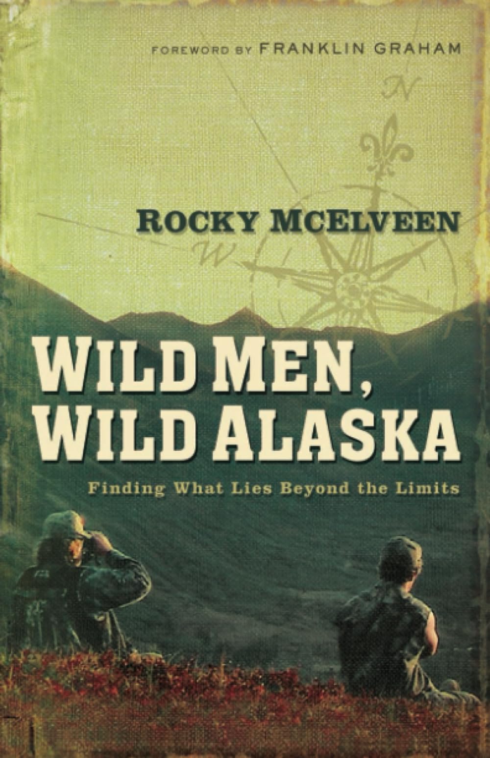 Wild Men, Wild Alaska: Finding What Lies Beyond the Limits Politics & Society