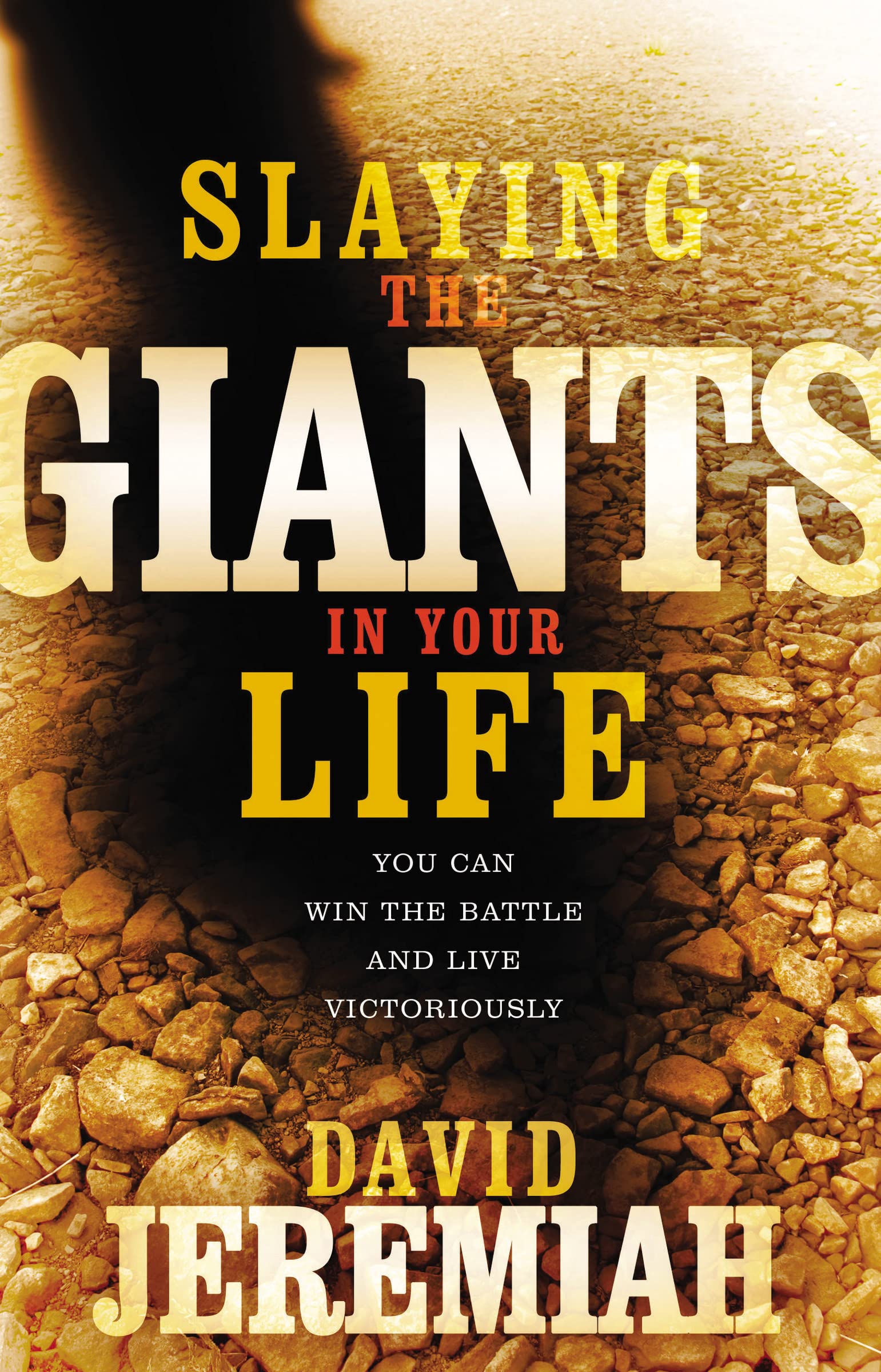 Slaying the Giants in Your Life Social Sciences