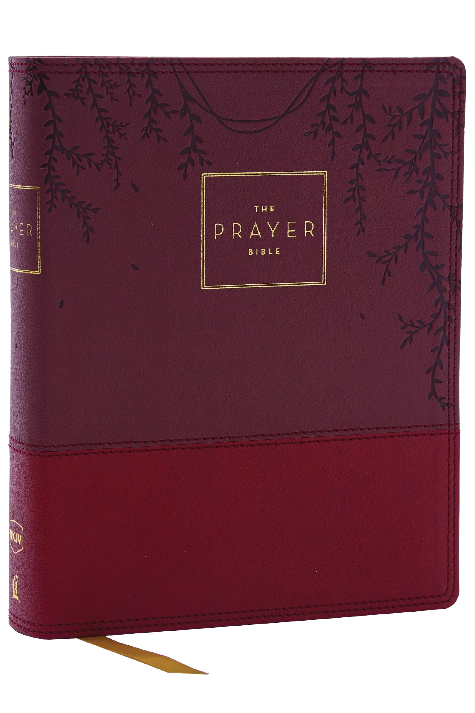 The Prayer Bible: Pray God’s Word Cover to Cover (NKJV, Burgundy Leathersoft, Red Letter, Comfort Print): Nkjv, the Prayer Bible, Leathersoft, Burgundy, Red Letter, Comfort Print Religion & Esotericism