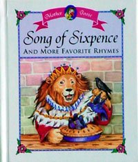 Song of Sixpence and More Favorite Rhymes Books