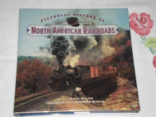 Pictorial History Of North American Railroads Books