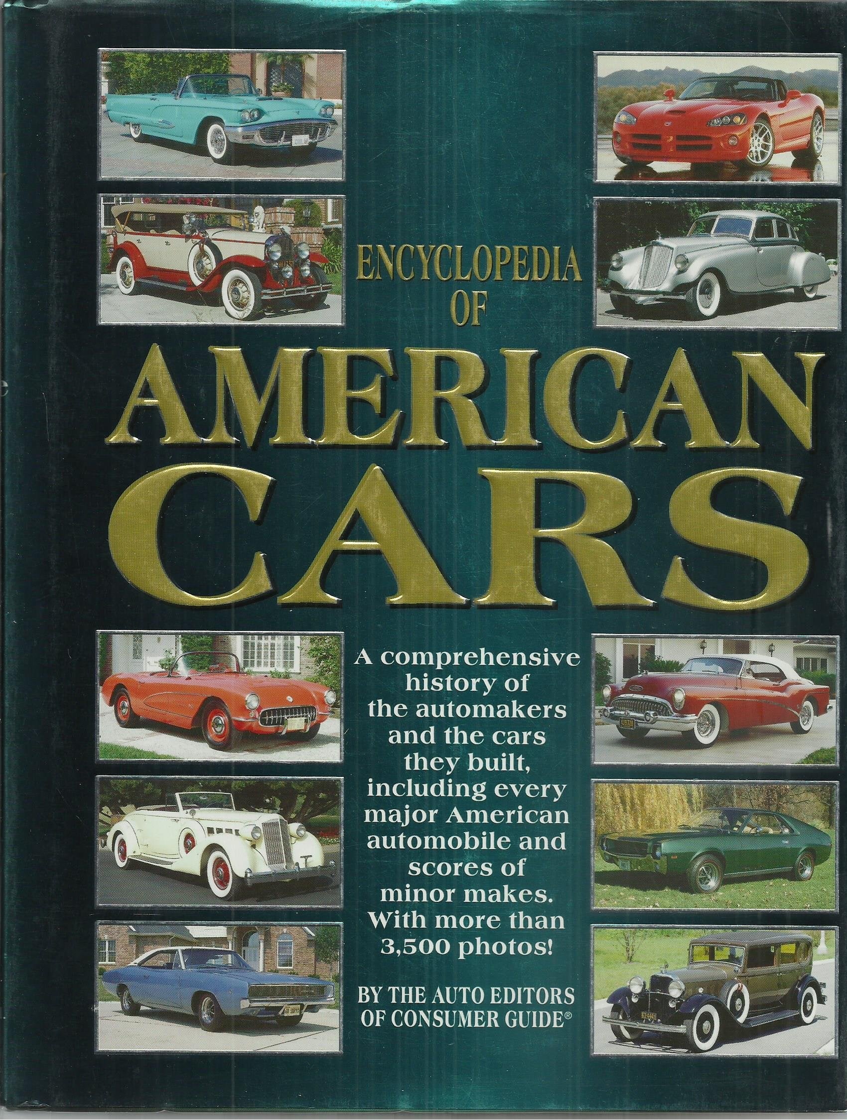 Encyclopedia of American Cars Business & Technology