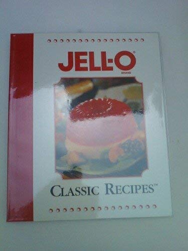 Jello Brand Classic Recipes by Publications International Ltd. Books