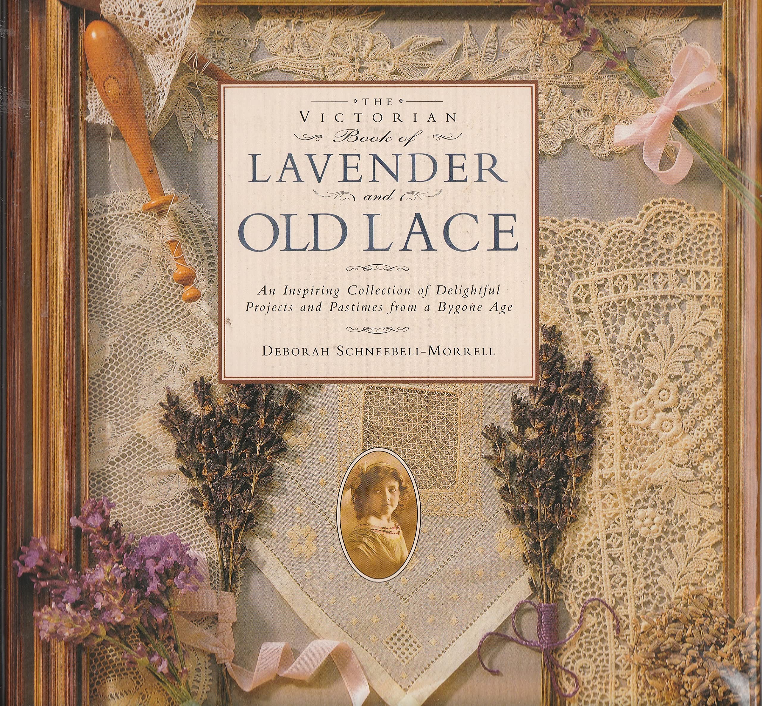Victorian Book Lavender and Old Lace Hobbies & Crafts