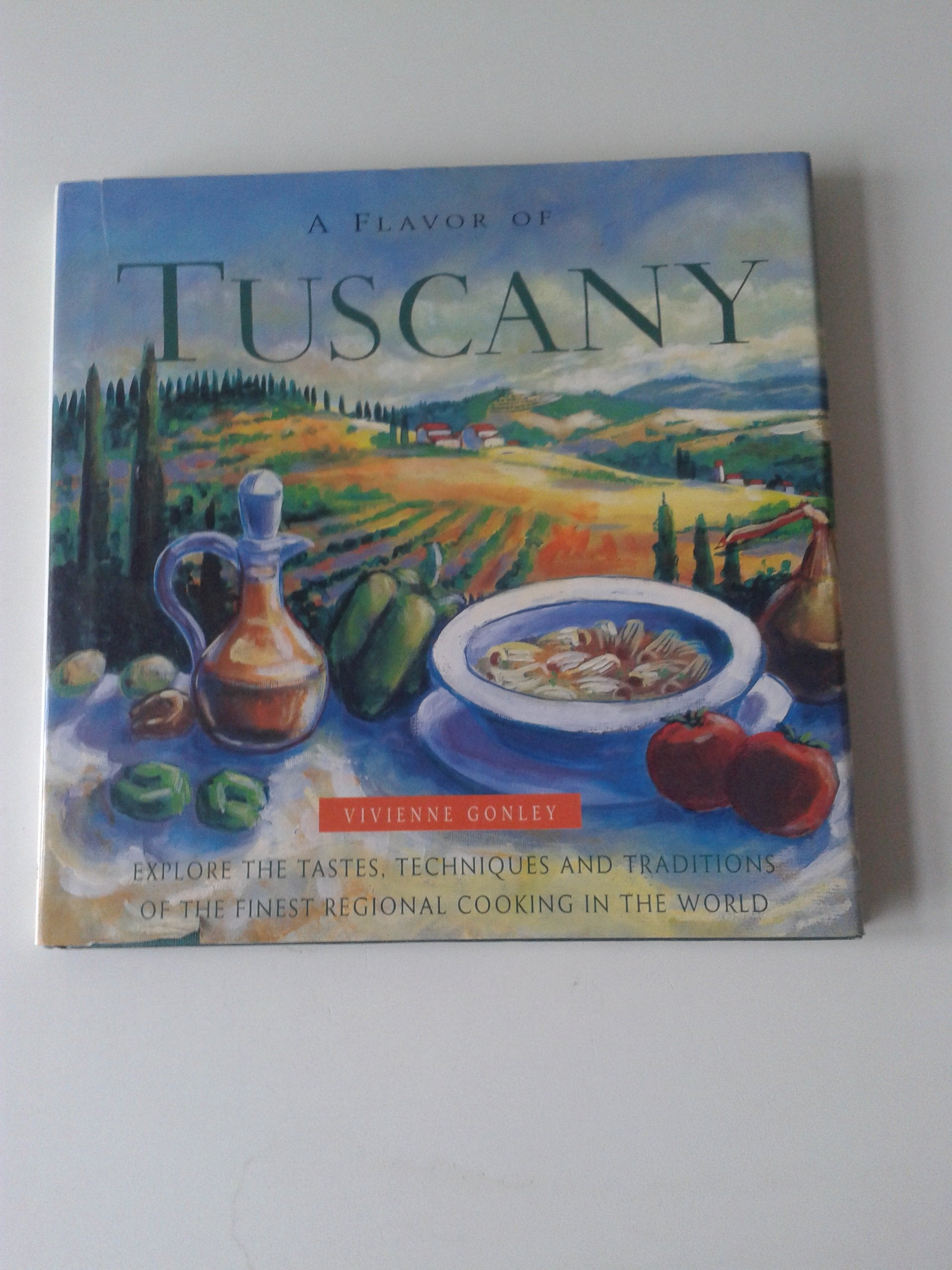 Flavor of Tuscany Cooking & Enjoying