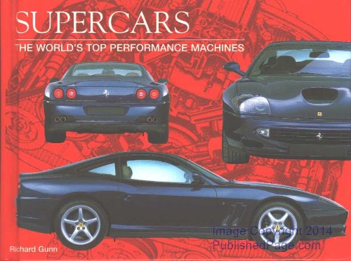 Supercars: The World's Top Performance Machines Business & Technology