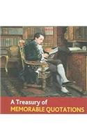A Treasury of Memorable Quotations General education