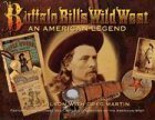 Buffalo Bill's Wild West: An American Legend book