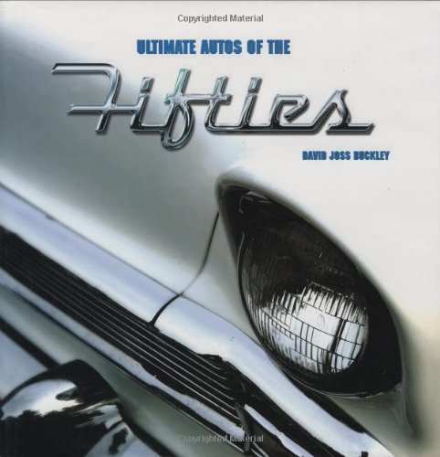 Ultimate Autos of the Fifties Arts & Culture