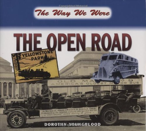 The Open Road (The Way We Were) Business & Technology
