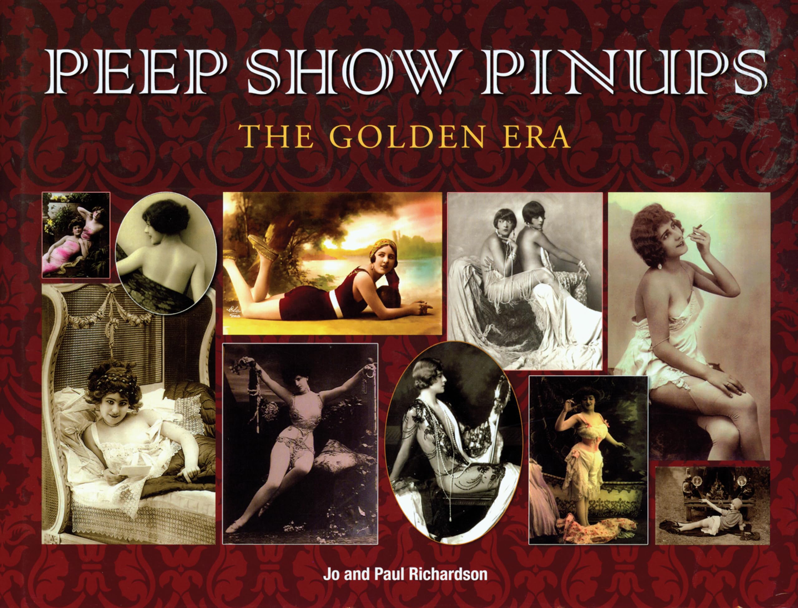 Peep Show Pinups: The Golden Era Photography