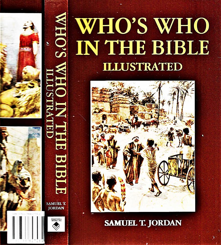 Who's Who in the Bible Illustrated Reference Books