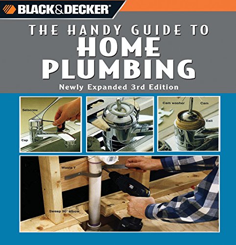 Black and Decker The Handy Guide to Home Plumbing Hobbies & Crafts
