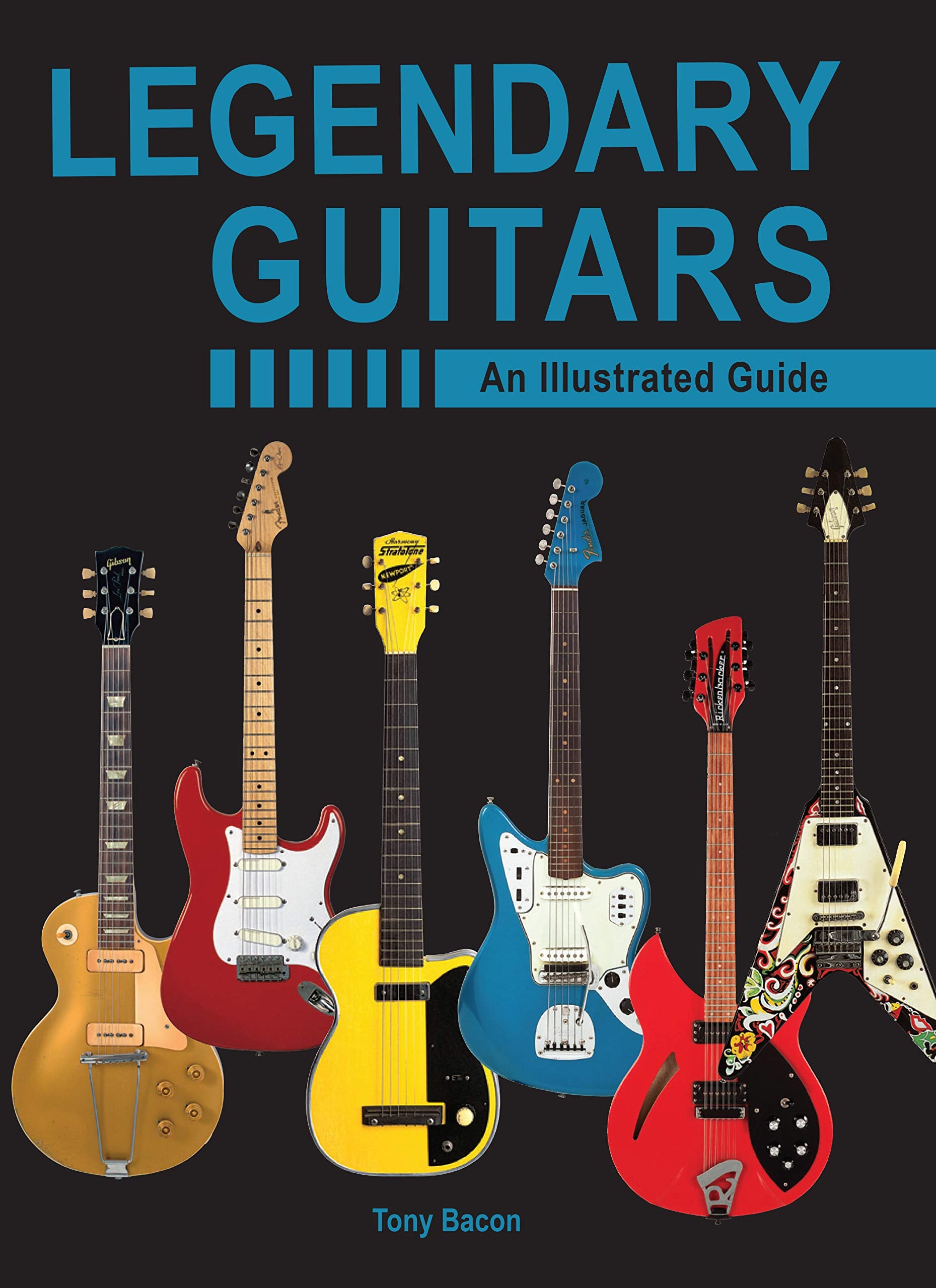 Product Image: Legendary Guitars: An Illustrated Guide