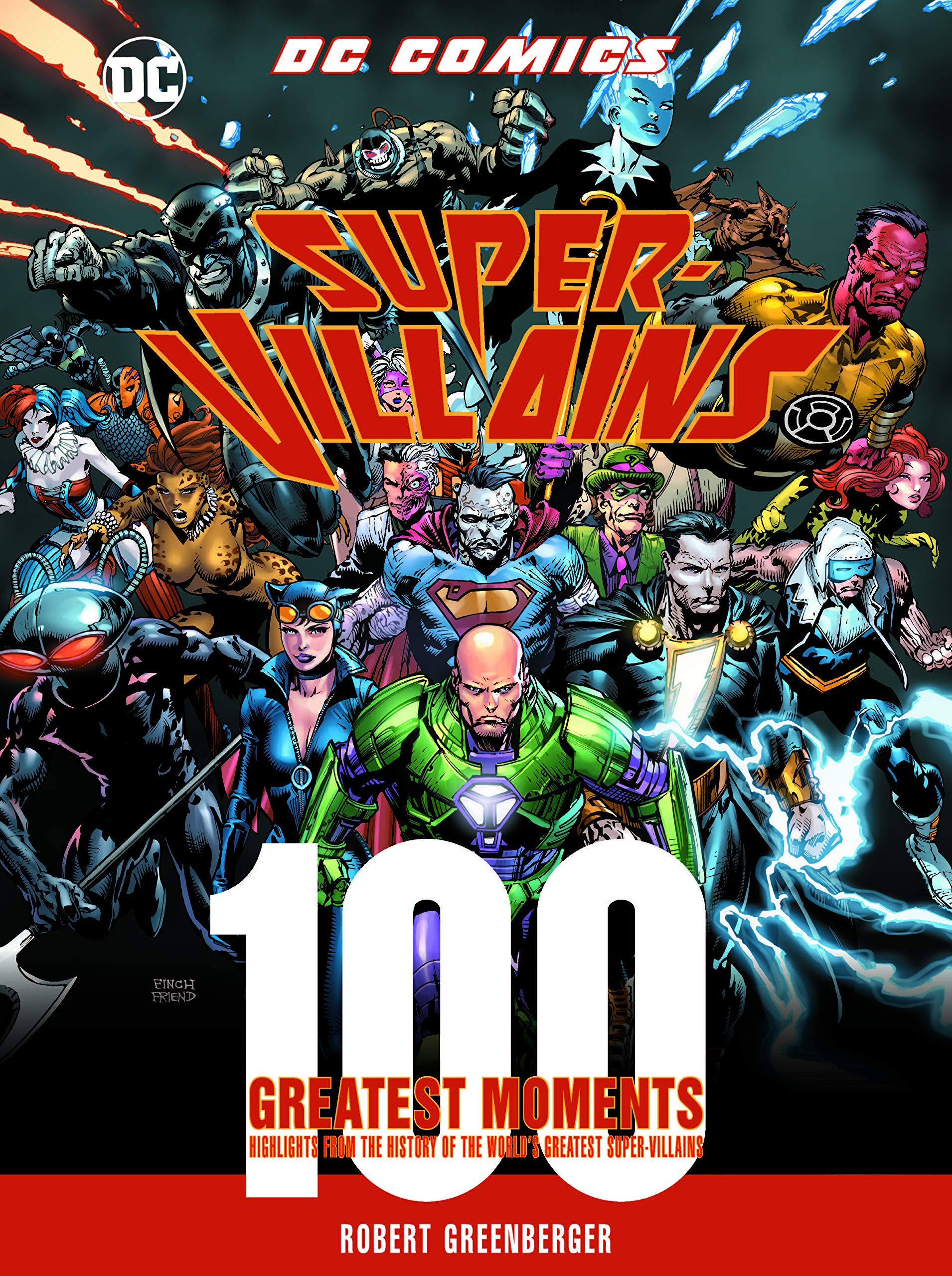 DC Comics Super-Villains: 100 Greatest Moments: Highlights from the History of the World's Greatest Super-Villains (5) (100 Greatest Moments of DC Comics, Band 5) Contemporary literature Books