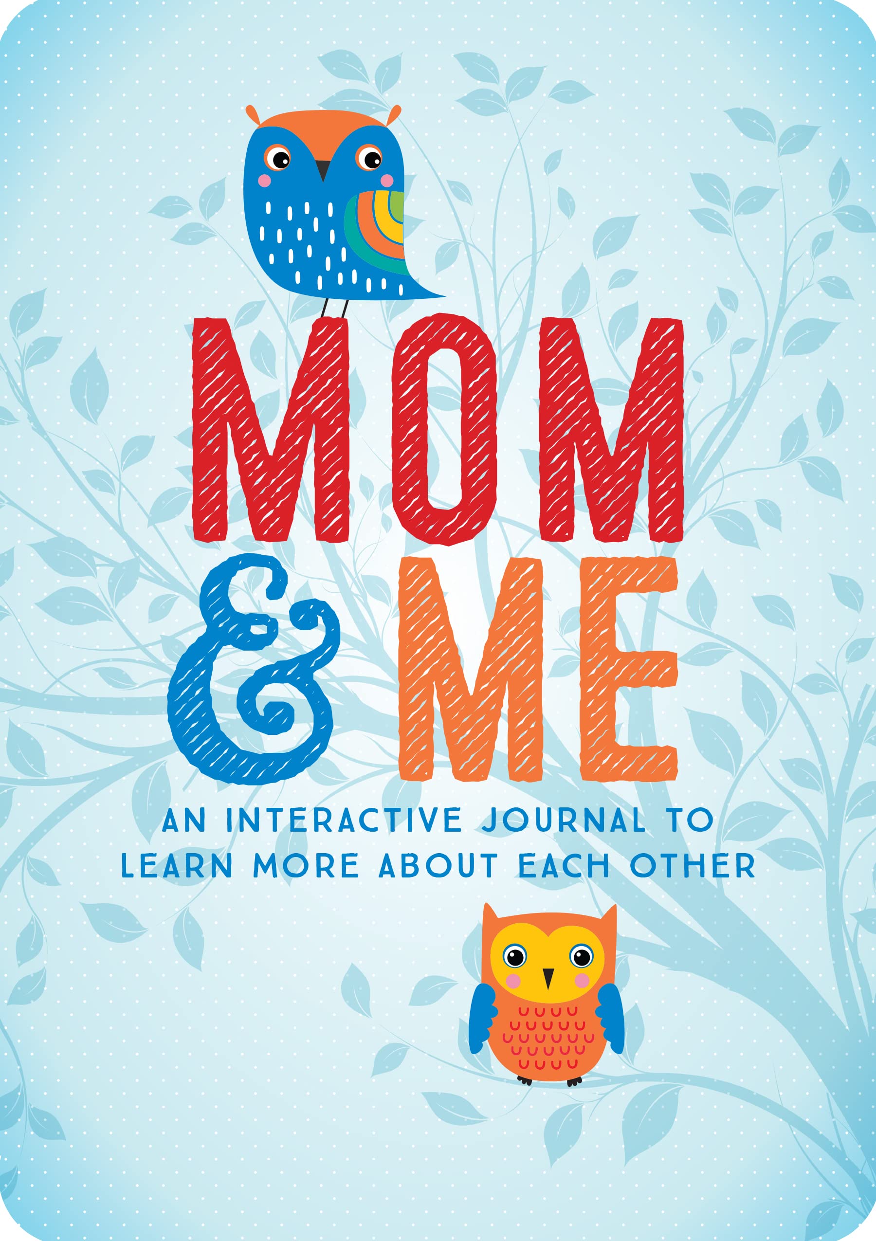Mom & Me Memories