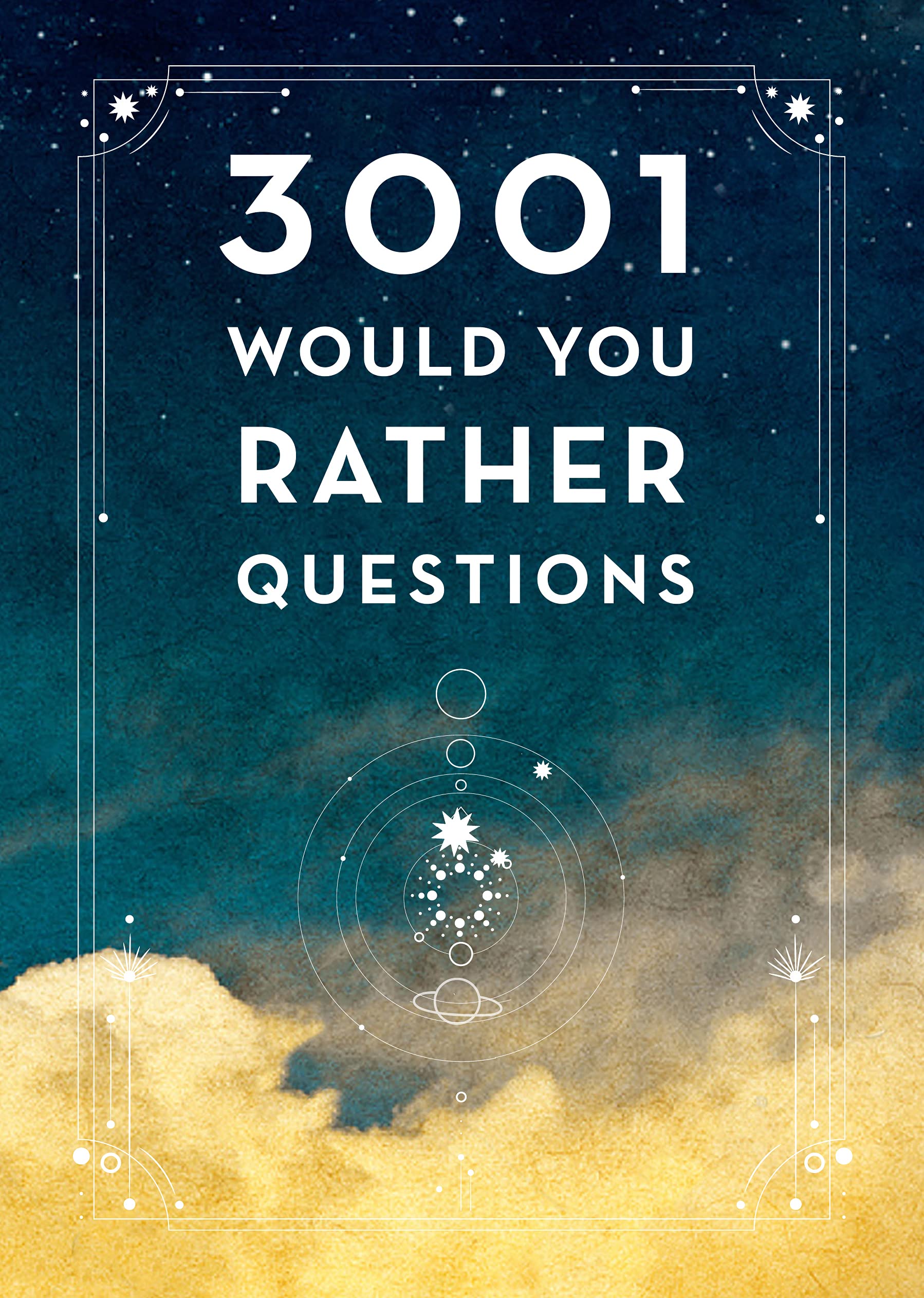 3,001 Would You Rather Questions - Second Edition (41): Volume 41 (Creative Keepsakes, Band 41) Lifestyle