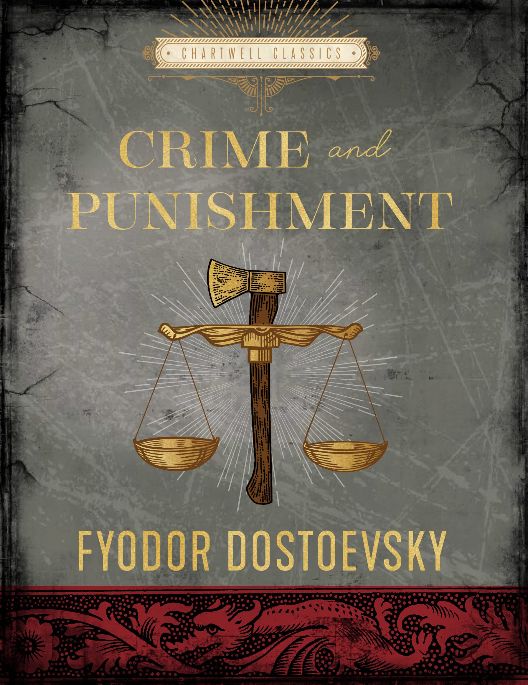 Crime and Punishment: by Fyodor Dostoyevsky (Chartwell Classics) Classics