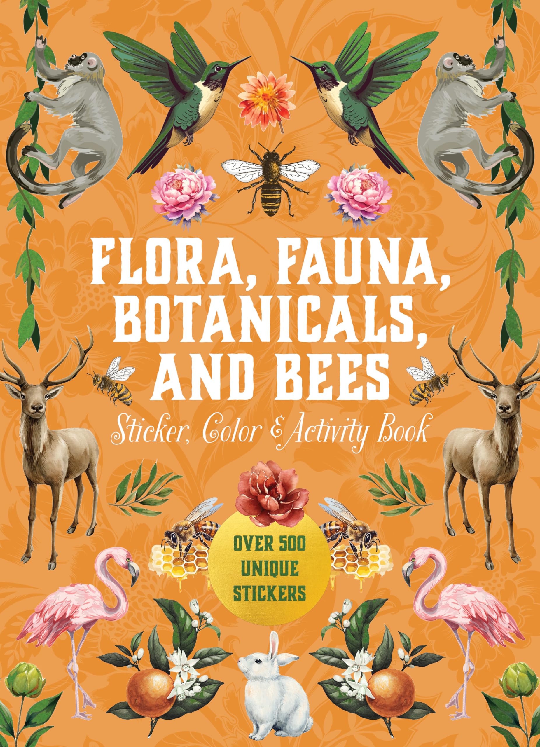 Flora, Fauna, Botanicals, and Bees Sticker, Color & Activity Book Mathematics