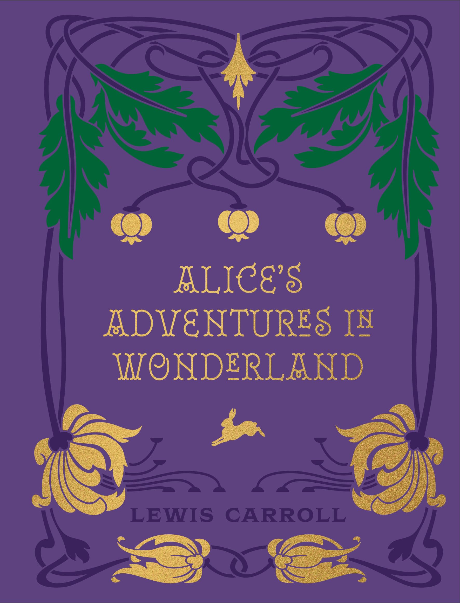 Alice's Adventures in Wonderland and Through the Looking Glass Classics