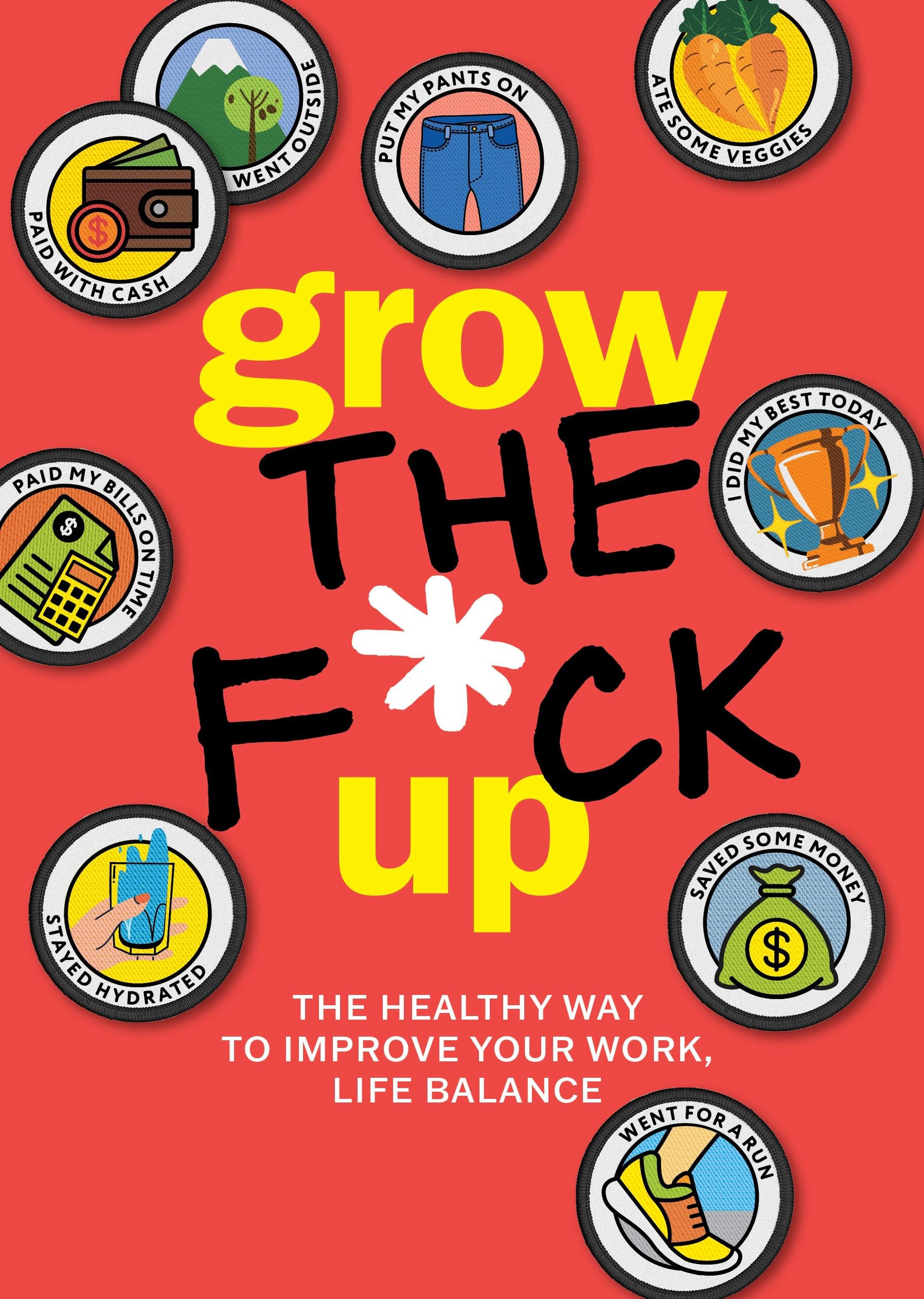 Grow the F*ck Up Business, Finance & Career