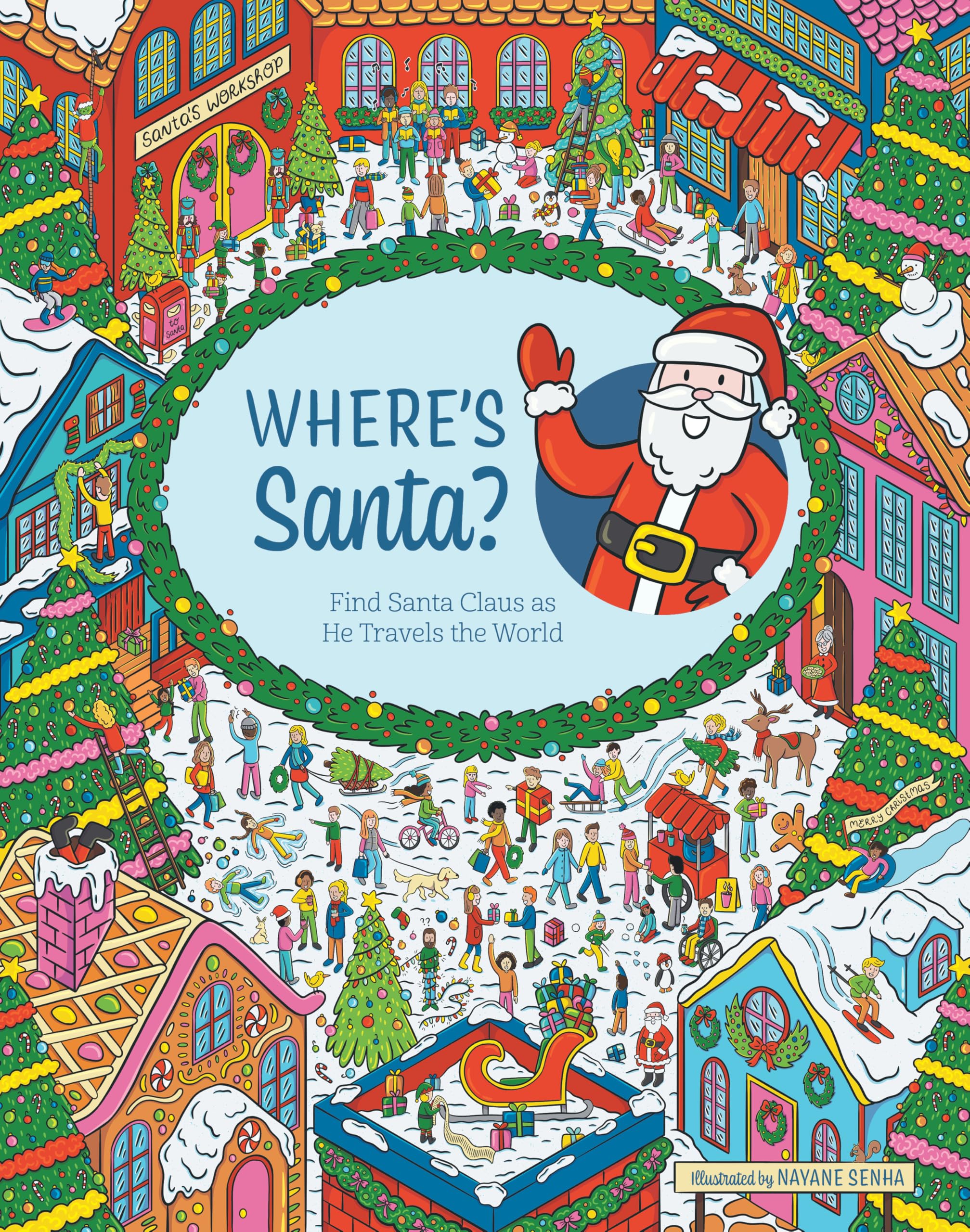 Where's Santa?: Find Santa Claus as He Travels the World Non-fiction