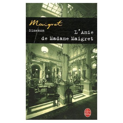 L'Amie de Madame Maigret (French Edition) Crime & Thrillers