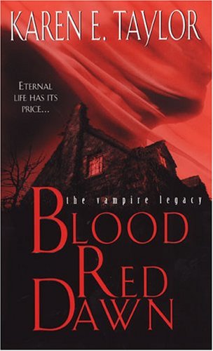 Blood Red Dawn (The Vampire Legacy) Horror & Mystery