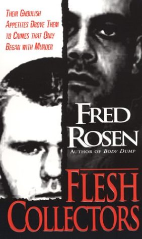 Flesh Collectors: Their Ghouli Contemporary literature