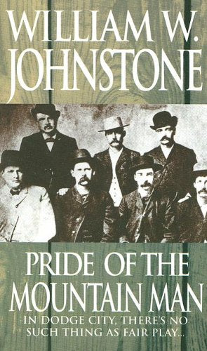 Pride of the Mountain Man (The Last Mountain Man, Band 22) Contemporary literature
